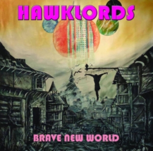Hawlords - Brave New World i gruppen CD hos Bengans Skivbutik AB (3330157)