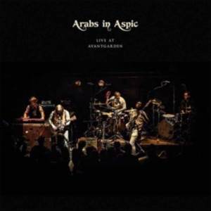 Arabs In Aspic - Live At Avantgarden (Black) i gruppen VINYL hos Bengans Skivbutik AB (3330177)