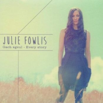 Fowlis Julie - Every Story i gruppen CD / Toppselgere hos Bengans Skivbutik AB (3332455)