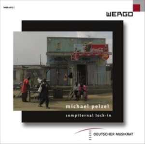 Pelzel Michael - Sempiternal Lock-In i gruppen CD hos Bengans Skivbutik AB (3332983)