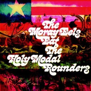 Holy Modal Rounders - Moray Eels Eat... i gruppen CD hos Bengans Skivbutik AB (3335007)