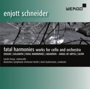 Schneider Enjott - Fatal Harmonies i gruppen CD hos Bengans Skivbutik AB (3335738)
