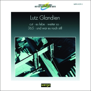 Glandien Lutz - Cut Es Lebe Weiter So 365 Und W i gruppen CD hos Bengans Skivbutik AB (3335757)