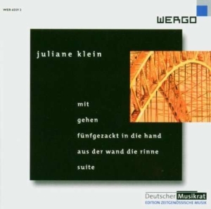 Klein Juliane - Mit Gehen Fünfgezackt In Die Hand i gruppen CD hos Bengans Skivbutik AB (3335773)