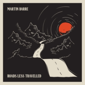 Barre Martin - Roads Less Travelled i gruppen CD hos Bengans Skivbutik AB (3338203)