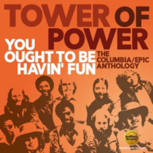Tower Of Power - You Ought To Be Havin' FunColumbia i gruppen CD hos Bengans Skivbutik AB (3338256)
