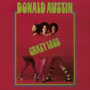 Austin Donald - Crazy Legs i gruppen CD hos Bengans Skivbutik AB (3339772)