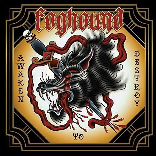 Foghound - Awaken To Destroy i gruppen CD / Metal/ Heavy metal hos Bengans Skivbutik AB (3339901)