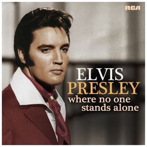 Presley Elvis - Where No One Stands Alone i gruppen Minishops / Elvis Presley hos Bengans Skivbutik AB (3367056)