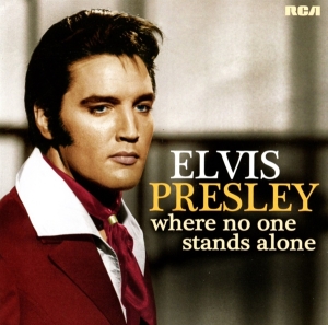 Presley Elvis - Where No One Stands Alone i gruppen Minishops / Elvis Presley hos Bengans Skivbutik AB (3367057)