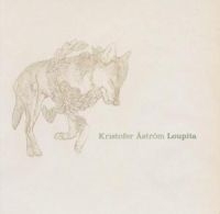 Kristofer Åström - Loupita i gruppen CD hos Bengans Skivbutik AB (3421741)