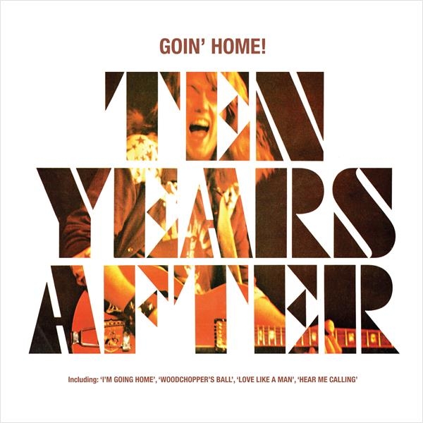 Ten Years After - Goin' Home! i gruppen CD / Toppselgere hos Bengans Skivbutik AB (3460557)
