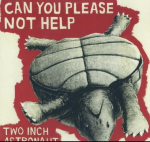 Two Inch Astronaut - Can You Please Not Help i gruppen VINYL hos Bengans Skivbutik AB (3460741)