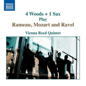 Rameau J-P Mozart W A Ravel Ma - 4 Woors + 1 Sax Play Rameau, Mozart i gruppen CD hos Bengans Skivbutik AB (3460905)