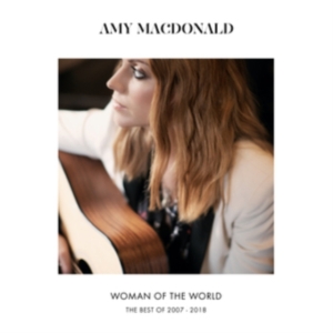 Amy Macdonald - Woman Of The World - Best 2007-2018 i gruppen CD hos Bengans Skivbutik AB (3462944)