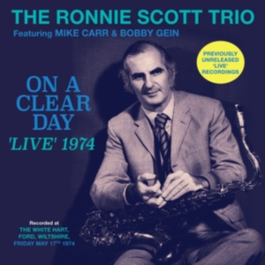 Scott Ronnie (Trio) - On A Clear Day - Live 1974 i gruppen CD hos Bengans Skivbutik AB (3463477)