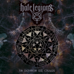 Hate Legions - Xi Domini De Chaos i gruppen CD hos Bengans Skivbutik AB (3463561)