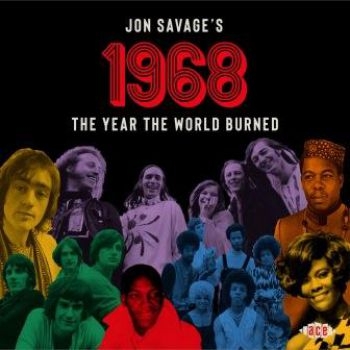 Various Artists - Jon Savage's 1968: The Year The Wor i gruppen CD / Toppselgere hos Bengans Skivbutik AB (3464525)