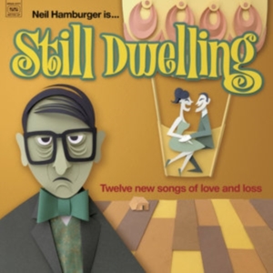 Hamburger Neil - Still Dwelling i gruppen CD hos Bengans Skivbutik AB (3464544)