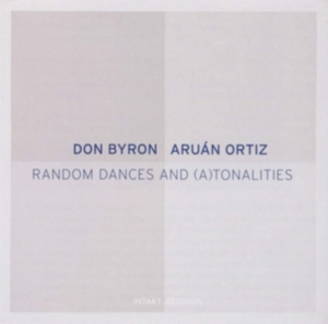 Byron Don Ortiz Aruán - Random Dances And (A)Tonalities i gruppen CD hos Bengans Skivbutik AB (3465003)