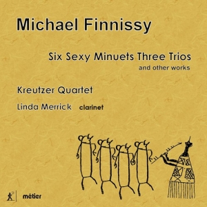 Finnissy Michael - Six Sexy Minuets Three Trios, And O i gruppen CD hos Bengans Skivbutik AB (3465008)