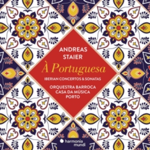 Staier - A Portuguesa - Iberian Concertos & Sonatas i gruppen CD hos Bengans Skivbutik AB (3465015)