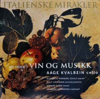 Kvalbein Aage - Italienske Mirakler, En Reise i gruppen VINYL / Toppselgere hos Bengans Skivbutik AB (3466593)