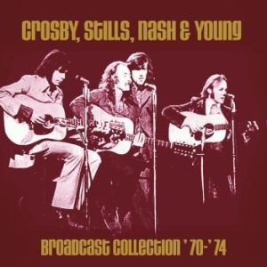 Crosby, Stills, Nash & Young - Broadcast Collection 1970-74 i gruppen CD hos Bengans Skivbutik AB (3468810)