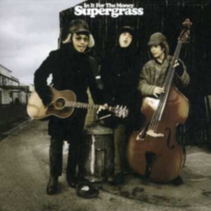 Supergrass - In It For The Money i gruppen CD hos Bengans Skivbutik AB (3469232)