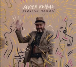 Ruibal Javier - Paraisos Mejores i gruppen CD hos Bengans Skivbutik AB (3470021)