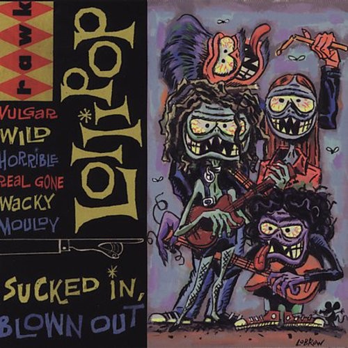 Lollipop - Sucked In, Blown Out i gruppen CD / Rock hos Bengans Skivbutik AB (3471059)