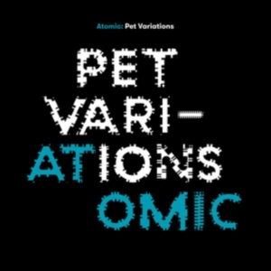 Atomic - Pet Variations i gruppen CD hos Bengans Skivbutik AB (3471147)