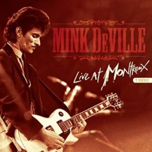 Mink Deville - Live At Montreux 1982 (Ltd Ed 2Lp + i gruppen VINYL hos Bengans Skivbutik AB (3472878)