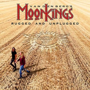 Vandenberg's Moonkings - Rugged And Unplugged i gruppen CD hos Bengans Skivbutik AB (3473039)