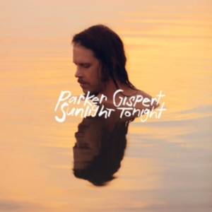 Gispert Parker - Sunlight Tonight i gruppen CD hos Bengans Skivbutik AB (3473047)