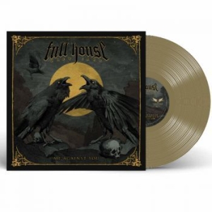 Full House Brew Crew - Me Against You (Gold Vinyl) i gruppen VINYL hos Bengans Skivbutik AB (3474412)