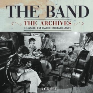 The Band - Broadcast Archives The (3 Cd) i gruppen CD hos Bengans Skivbutik AB (3477424)