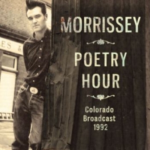Morrissey - Poetry Hour (Live Broadcast) i gruppen CD hos Bengans Skivbutik AB (3477438)