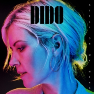 Dido - Still On My Mind i gruppen CD hos Bengans Skivbutik AB (3478184)
