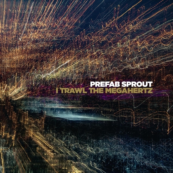 Prefab Sprout - I Trawl The Megahertz i gruppen VINYL / Toppselgere hos Bengans Skivbutik AB (3484889)