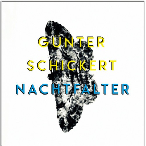 Schickert Gunter - Nachtfalter i gruppen VINYL / Rock hos Bengans Skivbutik AB (3486041)