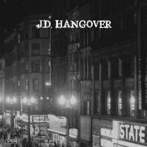 J.D.Hangover - J.D.Hangover i gruppen VINYL / Rock hos Bengans Skivbutik AB (3486595)