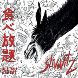 Slivovitz - All You Can Eat i gruppen CD hos Bengans Skivbutik AB (3488316)