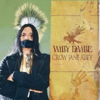 Willy Deville - Crow Jane Alley i gruppen CD hos Bengans Skivbutik AB (3489796)