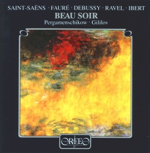 Debussy / Fauré / Saint-Saëns - Beau Soir i gruppen CD hos Bengans Skivbutik AB (3489869)