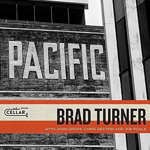 Brad Turner - Pacific i gruppen CD / Jazz/Blues hos Bengans Skivbutik AB (3490710)
