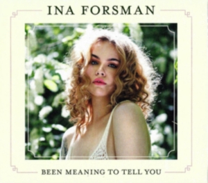 Forsman Ina - Been Meaning To Tell You i gruppen VINYL hos Bengans Skivbutik AB (3492198)