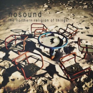 Nosound - Northern Religion Of Things i gruppen CD hos Bengans Skivbutik AB (3492209)