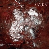 Saver - They Came With Sunlight i gruppen CD hos Bengans Skivbutik AB (3492307)