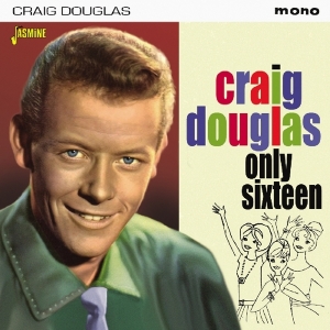 Craig Douglas - Only Sixteen i gruppen CD / Pop-Rock hos Bengans Skivbutik AB (3493859)